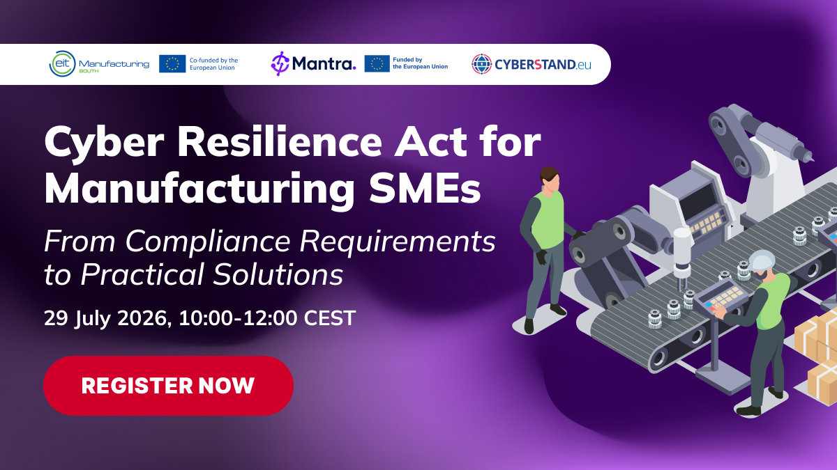 Baner: CRA for Manufacturing SMEs: From Compliance Requirements to Practical Solutions